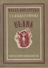 Ulana - Józef Ignacy Kraszewski
