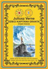 Dzieci kapitana Granta. Część 3.Ocean Spokojny - Juliusz Verne