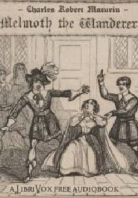 Melmoth the Wanderer - Charles Robert Maturin