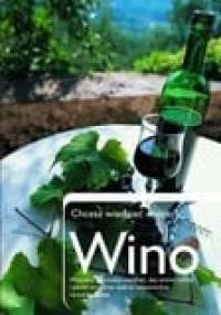 Chcesz wiedzieć więcej? Wino - Julie Arkell
