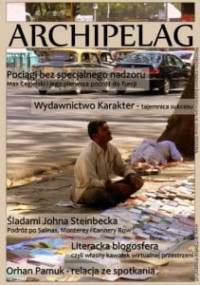 Archipelag nr 1/2010 Wiosna - Redakcja magazynu Archipelag