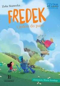 Fredek i jeden do pary - Zofia Stanecka
