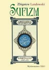 Sufizm - Zbigniew Landowski