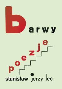 Barwy - Stanisław Jerzy Lec