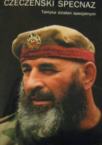 Czeczeński specnaz - Mirosław Kuleba