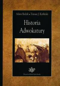 Historia adwokatury - Tomasz Kotliński, Adam Redzik