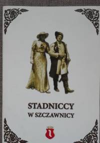 Stadniccy w Szczawnicy - Barbara Alina Węglarz