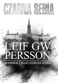 Bomber i jego kobieta - Leif GW Persson
