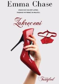 Zakręceni - Emma Chase