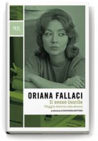Il sesso inutile - Oriana Fallaci