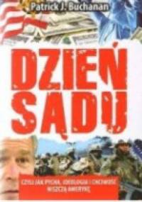 Dzień sądu - Patrick J. Buchanan