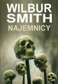 Najemnicy - Wilbur Smith
