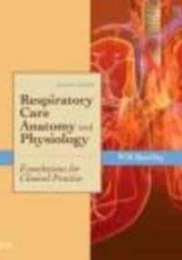 Respiratory Care Anatomy and Physiology 2e - W. Beachey