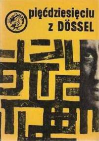 Pięćdziesięciu z Dössel - Wincenty Kowalec