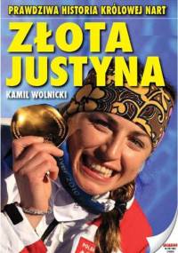 Złota Justyna - Kamil Wolnicki