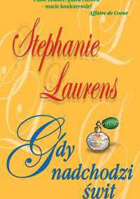 Gdy nadchodzi świt - Stephanie Laurens