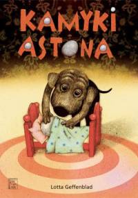 Kamyki Astona - Lotta Geffenblad