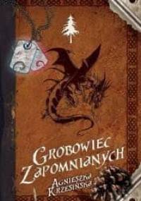 Grobowiec zapomnianych - Agnieszka Krzesińska