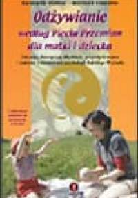 Odżywianie według Pięciu Przemian dla matki i dziecka - Barbara Temelie, Beatrice Trebuth