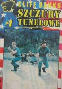 Szczury tunelowe - Stephen Mertz