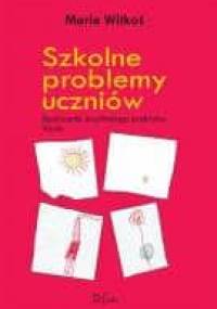 Szkolne problemy uczniów - Maria Witkoś