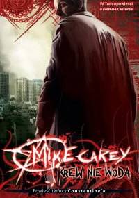 Krew nie woda - Mike Carey