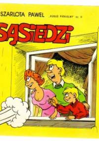 Sąsiedzi - Szarlota Pawel