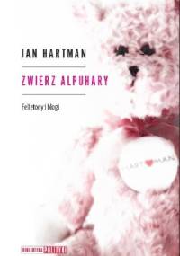 Zwierz Alpuhary - Jan Hartman
