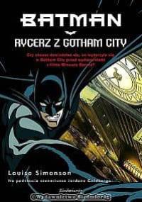 Batman: Rycerz z Gotham City - Louise Simonson