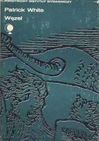 Węzeł - Patrick White