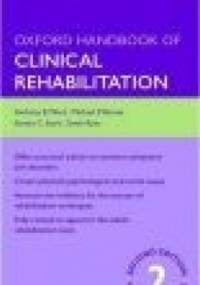 Oxford Handbook of Clinical Rehabilitation - A. Ward