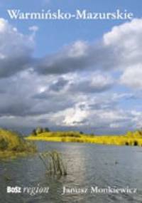 Warmińsko-Mazurskie - miniatura - Janusz Monkiewicz