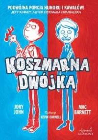Koszmarna dwójka - Jory John, Mac Barnett