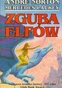 Zguba elfów - Andre Norton, Mercedes Lackey