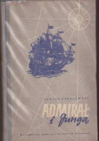 Admirał i Junga - Janusz Rychlewski