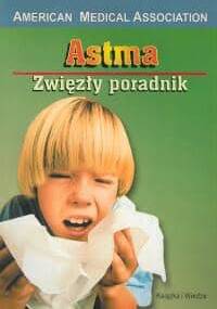 Astma zwięzły poradnik - praca zbiorowa