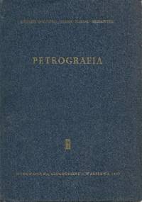 Petrografia - Andrzej Bolewski, Maria Turnau-Morawska