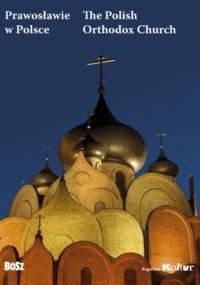 Prawosławie w Polsce - Henryk Paprocki