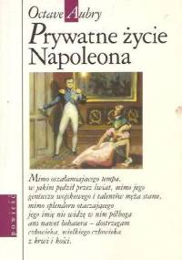Prywatne życie Napoleona - Octave Aubry