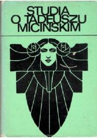 Studia o Tadeuszu Micińskim