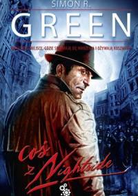 Coś z Nightside - Simon R. Green