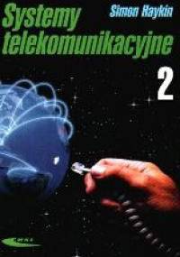 Systemy telekomunikacyjne, cz. 2 - Simon Haykin