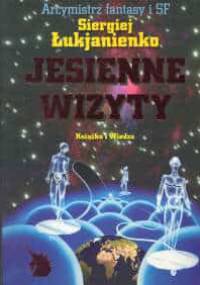 Jesienne wizyty - Siergiej Łukjanienko