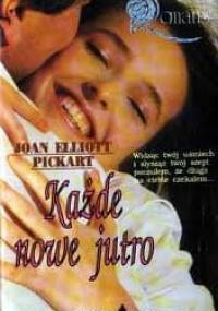 Każde nowe jutro - Joan Elliott Pickart