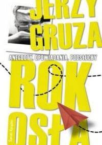 Rok osła - Jerzy Gruza