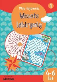 Wesołe labirynty 1 (4-6 lat) - Aleksandra Golecka-Mazur