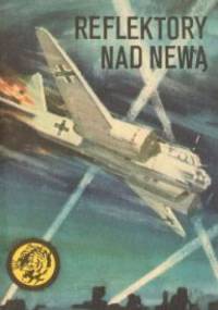 Reflektory nad Newą - Wacław Malten