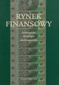 Rynek finansowy - Piotr Karpuś, Jerzy Węcławski