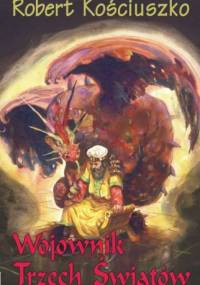 Wojownik Trzech Światów. Elohim - Robert Kościuszko
