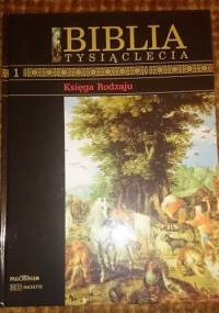 Biblia Tysiąclecia - Księga Rodzaju tom 1 - autor nieznany